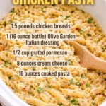 Delicious Olive Garden Chicken Pasta made in a crockpot